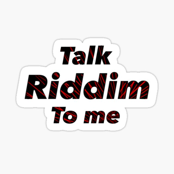 Artikel-Vorschau von Sprich Riddim mit mir, designt und verkauft von kaitzee.