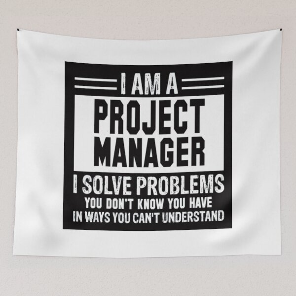 Item preview, I Am a Project Manager I Solve Problems designed and sold by Rowena Jones.