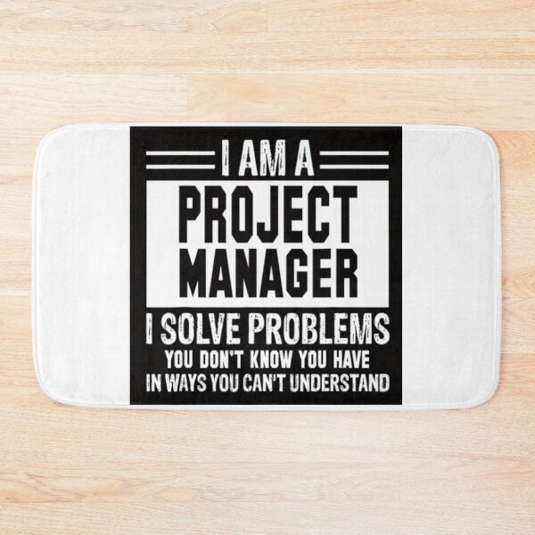 Item preview, I Am a Project Manager I Solve Problems designed and sold by Rowena Jones.