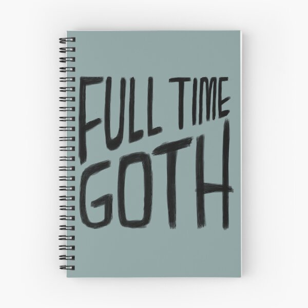 Item preview, Goth, Full Time Goth designed and sold by badlydrawnbabe.