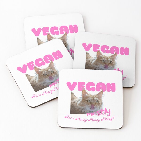 Item preview, Vegan Mostly but I'm down with indulging in... something sweet like you so whats new Pussy Cat designed and sold by VinlandFashion.