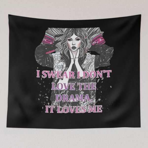 Item preview, I Swear I Don't Love The Drama It Loves Me Endgame  Swifties Shirt Graphic designed and sold by QuanJewelry.