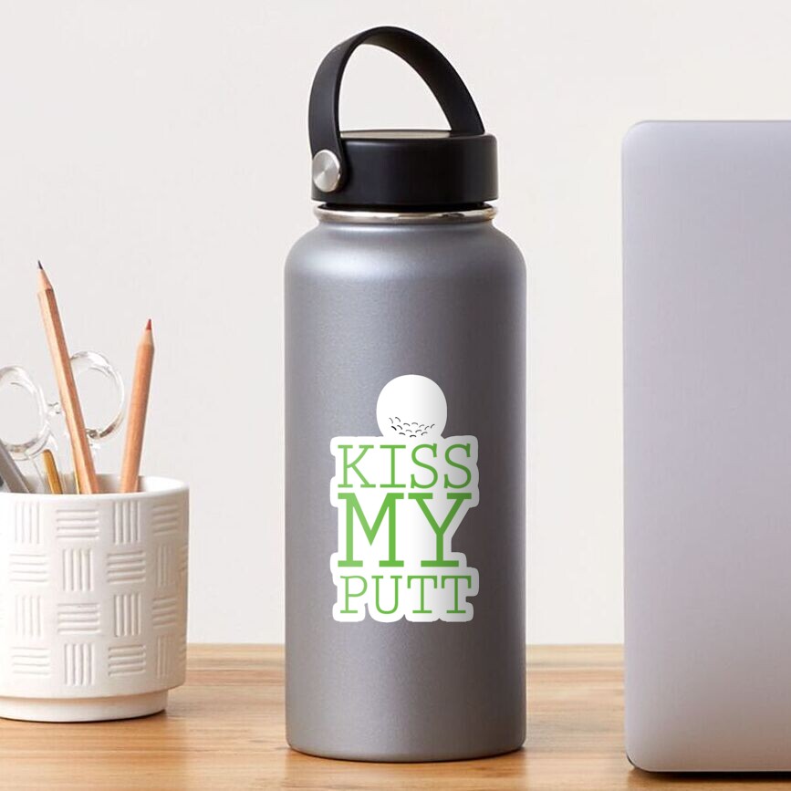 Kiss My Putt Funny Golf Sticker For Sale By Miracletee Redbubble 8758