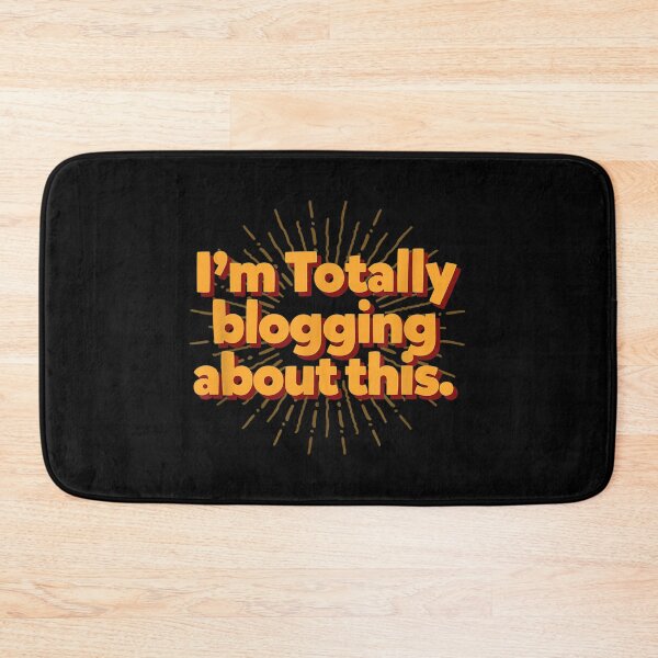 Item preview, I'm Totally Blogging About This designed and sold by Celtec Designer ⭐⭐⭐⭐⭐.