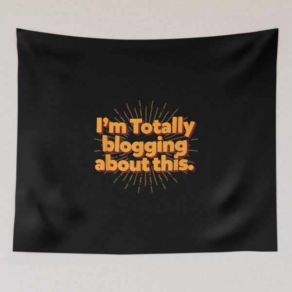 Item preview, I'm Totally Blogging About This designed and sold by Celtec Designer ⭐⭐⭐⭐⭐.