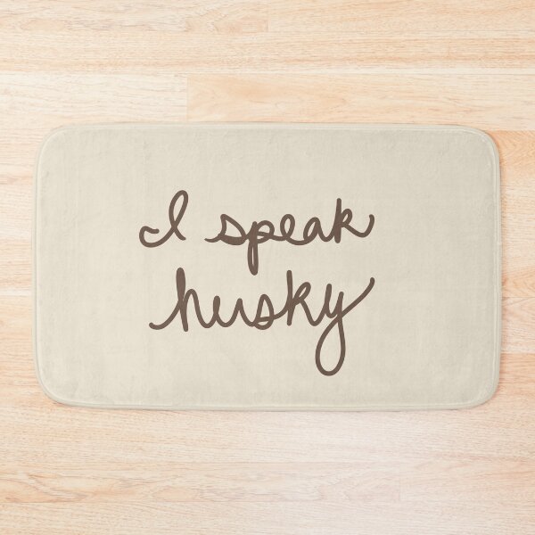 Item preview, I Speak Husky designed and sold by abeink.