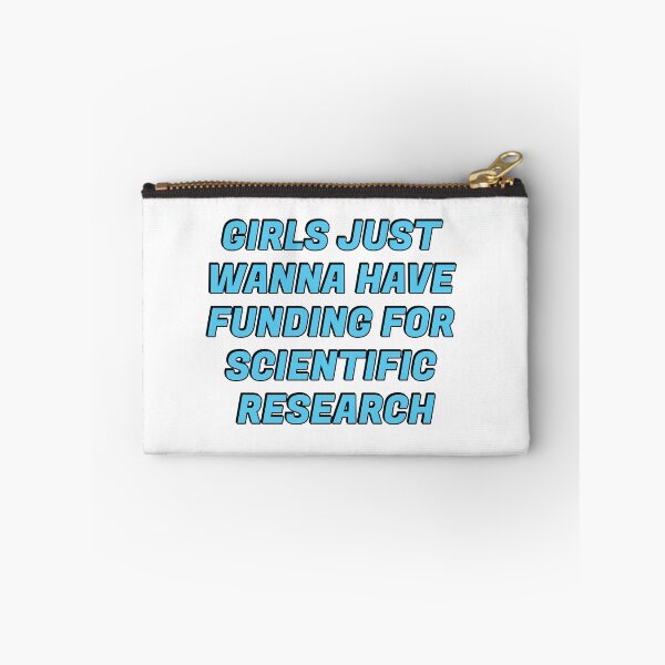 Item preview, Girls just wanna have funding for scientific research designed and sold by Inspirationmotivation.