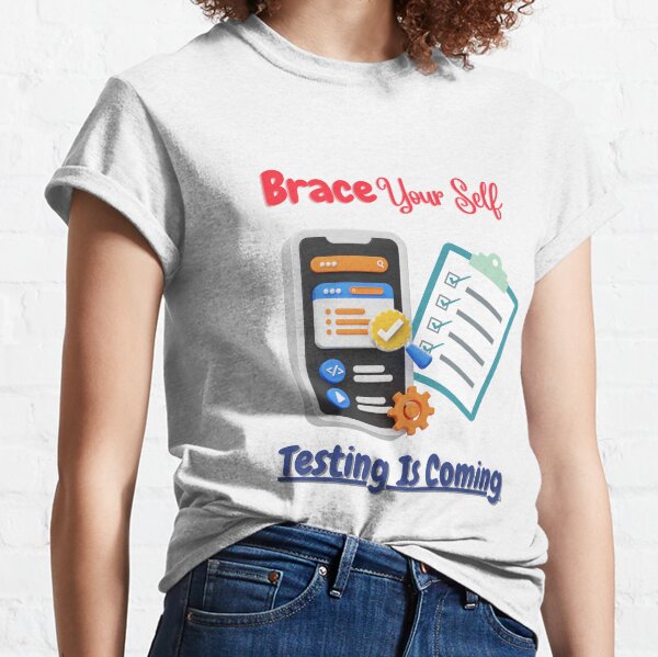 Item preview, Brace Yourself Testing Is Coming For Software designed and sold by ZiAttaArt.