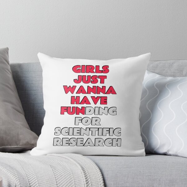Item preview, Girls just wanna have funding for scientific research designed and sold by Inspirationmotivation.