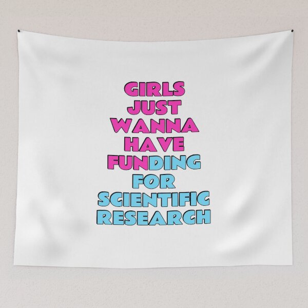 Item preview, Girls just wanna have funding for scientific research designed and sold by Inspirationmotivation.