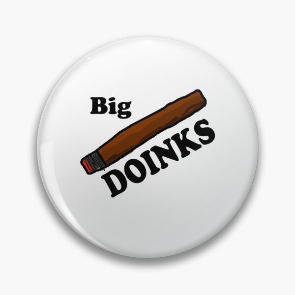 Item preview, smokin big doinks  designed and sold by HebeReynolds.