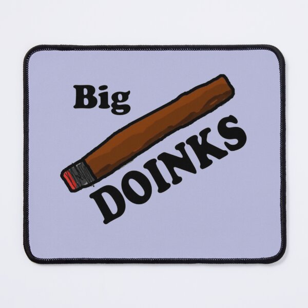 Item preview, smokin big doinks  designed and sold by HebeReynolds.