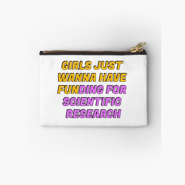 Item preview, Girls just wanna have funding for scientific research designed and sold by Inspirationmotivation.