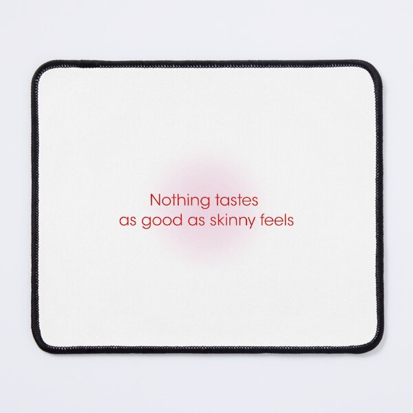 Item preview, Nothing tastes as good as skinny feels designed and sold by LetterByNobody.
