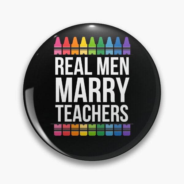 Item preview, Real Men Marry Teachers - Gifts For Teacher's Husband designed and sold by chetan786.