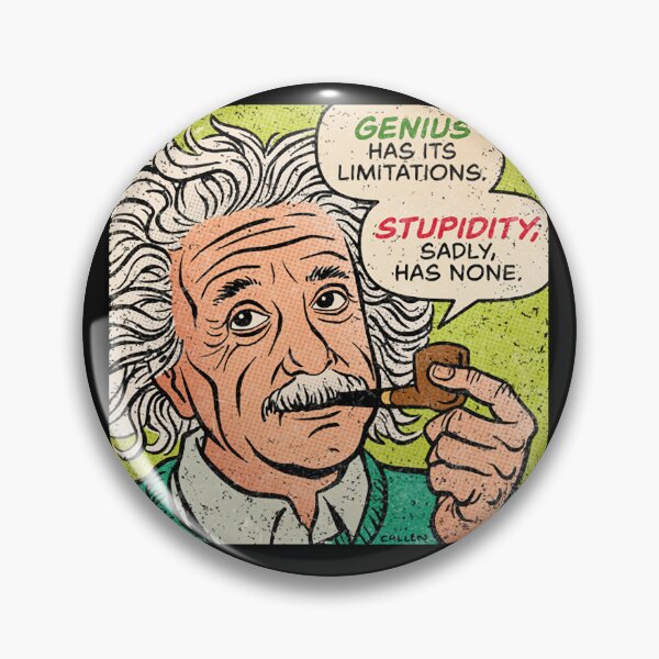 Item preview, Einstein Stupidity Quote designed and sold by RaphaelFeldman.