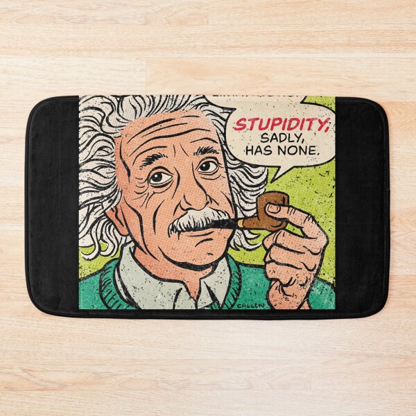 Item preview, Einstein Stupidity Quote designed and sold by RaphaelFeldman.