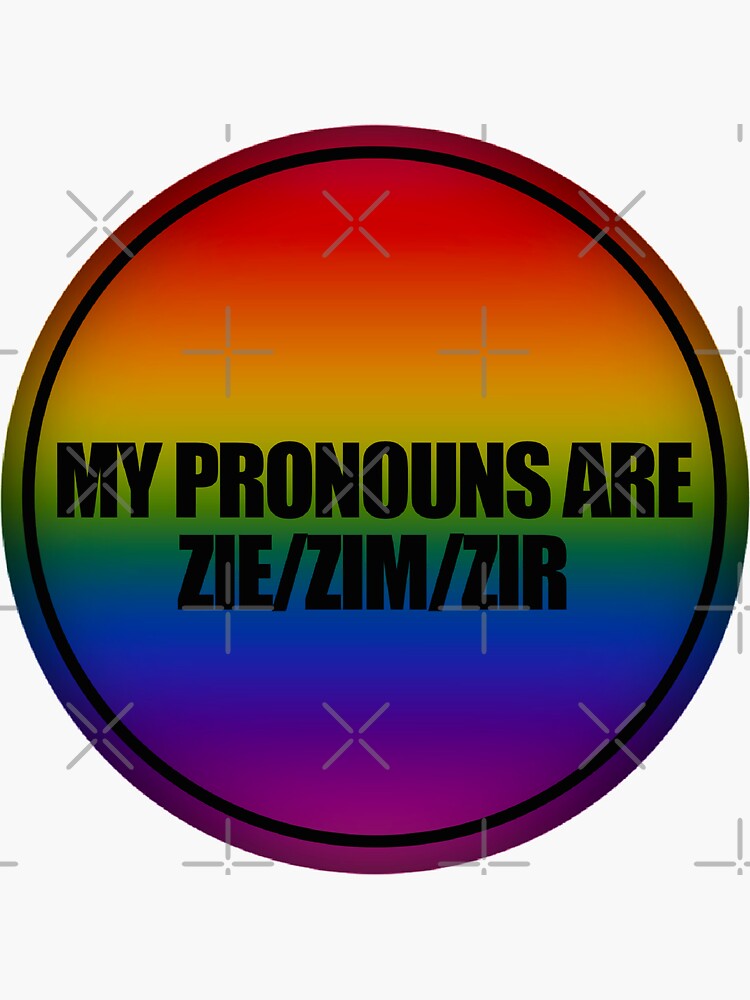 "Zie/Zim/Zir Pronouns" Sticker for Sale by krismfischer Redbubble