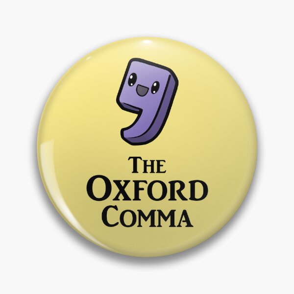 Item preview, The Oxford Comma designed and sold by NeverDot.