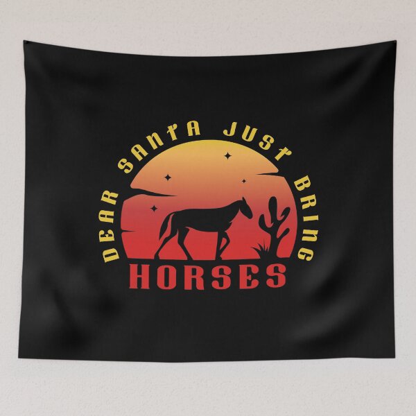 Item preview, Dear Santa Just Bring Horses designed and sold by AmberSiraj.