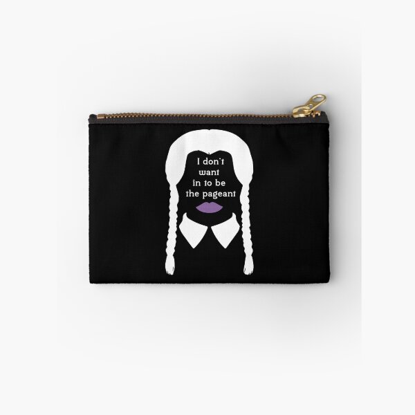 Item preview, I don’t want to be in the pageant Wednesday Addams (Addams Family) designed and sold by ZEDSOU ⭐⭐⭐⭐⭐.