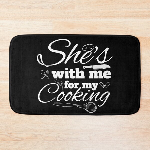 Item preview, shes with me for my cooking designed and sold by Nicet-shirt1.