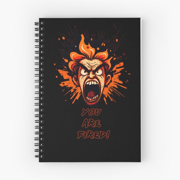 Item preview, you are fired designed and sold by PrintPhrases.