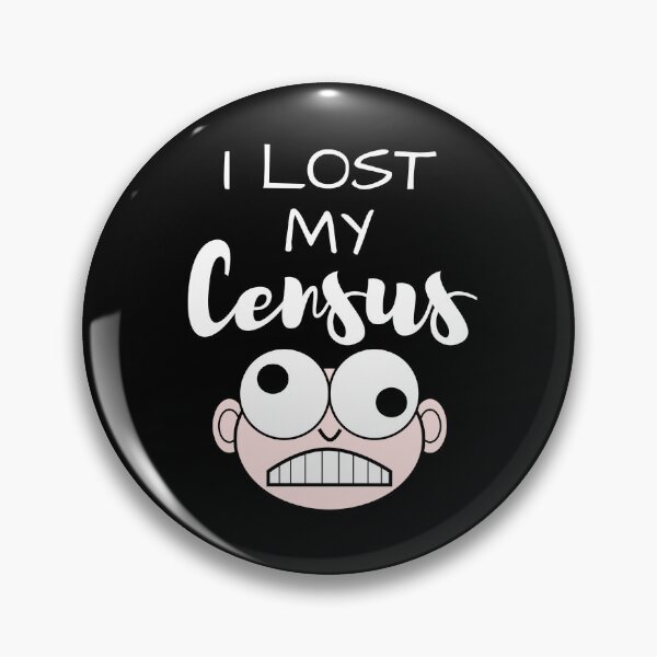 Item preview, I Lost My Census designed and sold by EzeNwanyi.