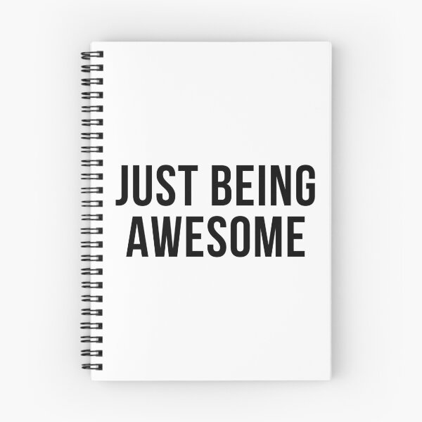Item preview, Just Being Awesome. Funny, Witty, Motivational Saying. designed and sold by That Cheeky Tee.