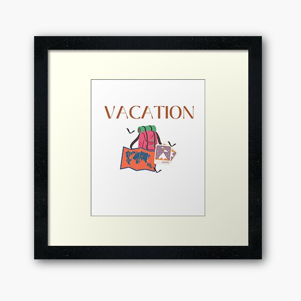 VACATION Framed Art Print