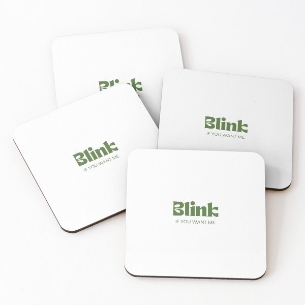 Item preview, Blink If You Want Me designed and sold by colorexz.