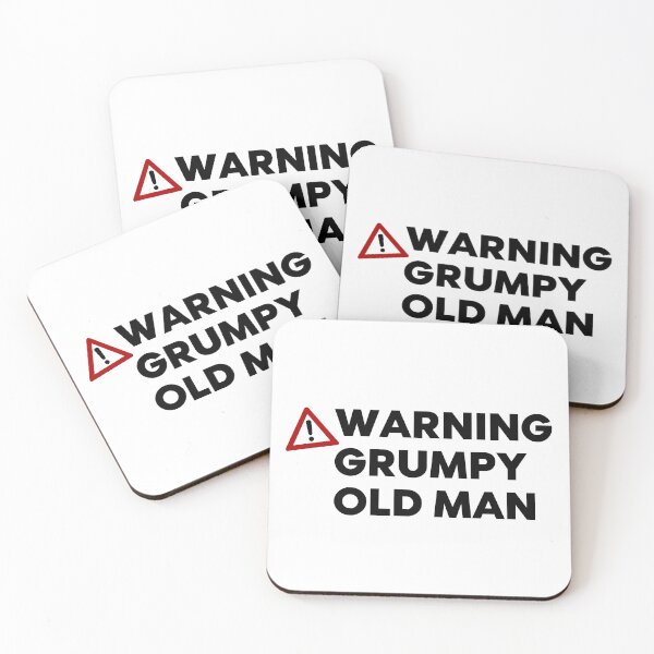 Item preview, Warning Grumpy Old Man. Funny Old Man Saying. Great For Grumpy Dads designed and sold by That Cheeky Tee.