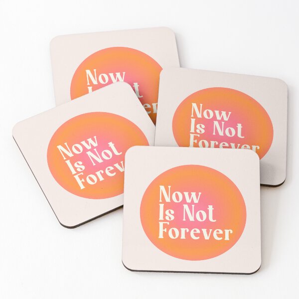 Item preview, Now Is Not Forever designed and sold by danielalorenzo.