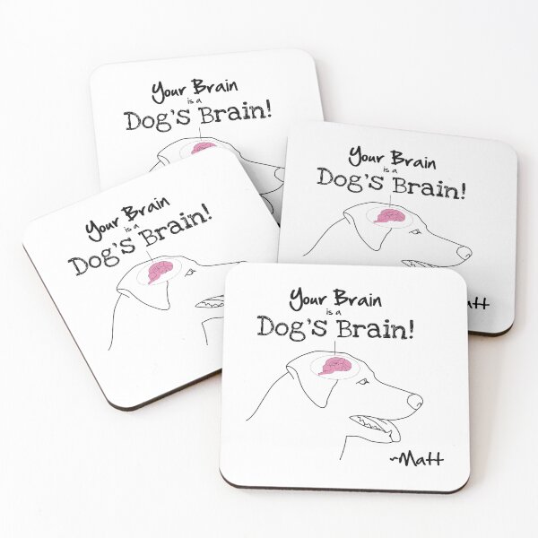 Item preview, Dog_s Brain designed and sold by PosterboyNo1.