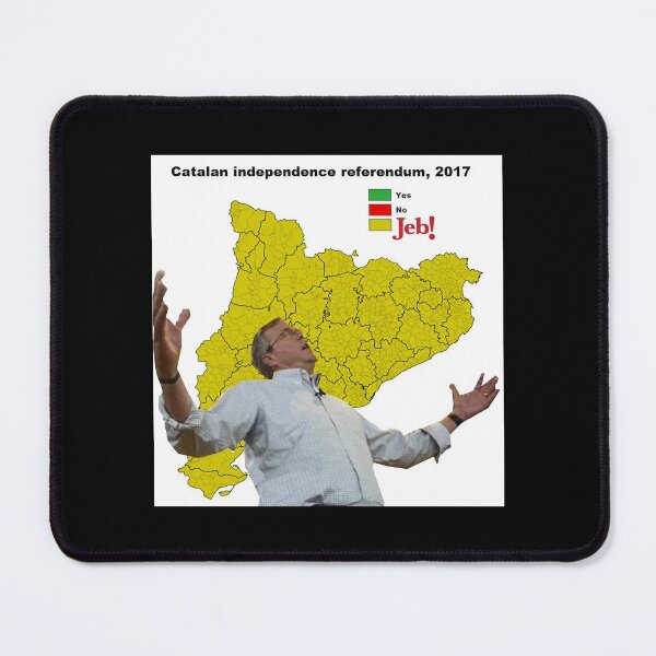 Item preview, JEB Wins the Catalan Referendum designed and sold by PosterboyNo1.