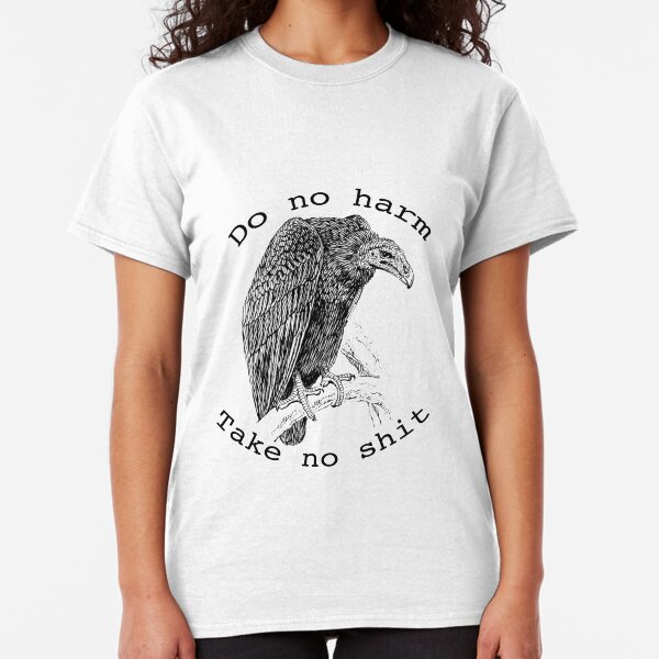 Do No Harm Classic T-Shirt