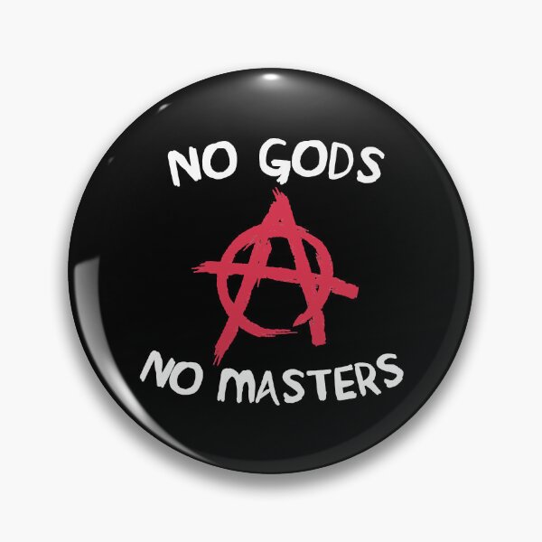 Item preview, No Gods No Masters designed and sold by PosterboyNo1.