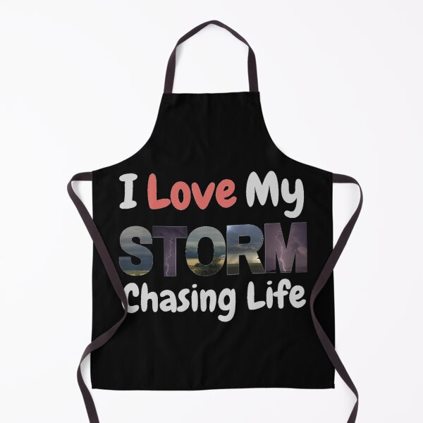Item preview, I Love My Storm Chasing Life-Storm Typography designed and sold by CarefulCaptures.