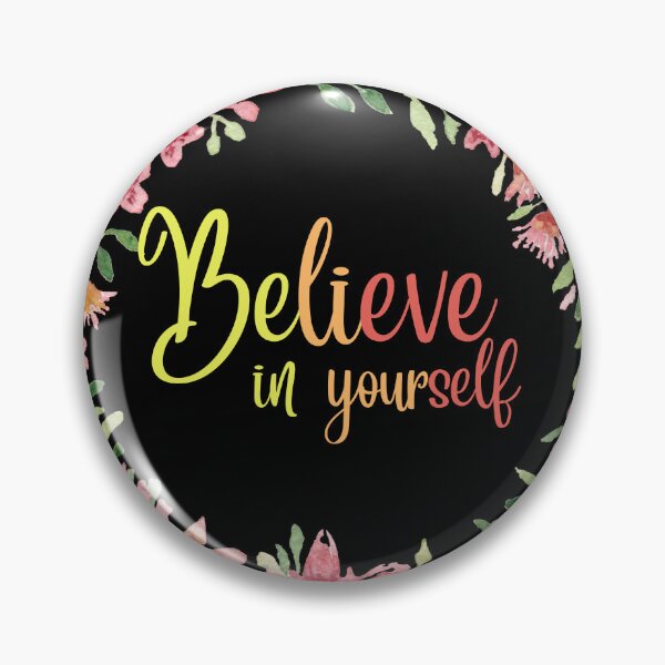 Item preview, Believe in Yourself designed and sold by PreppyRiot.
