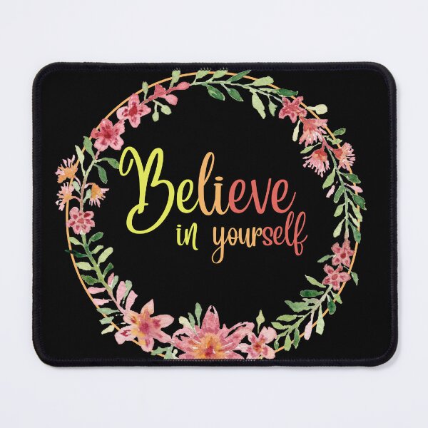 Item preview, Believe in Yourself designed and sold by PreppyRiot.