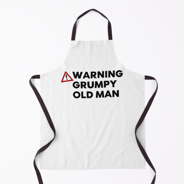 Item preview, Warning Grumpy Old Man. Funny Old Man Saying. Great For Grumpy Dads designed and sold by That Cheeky Tee.