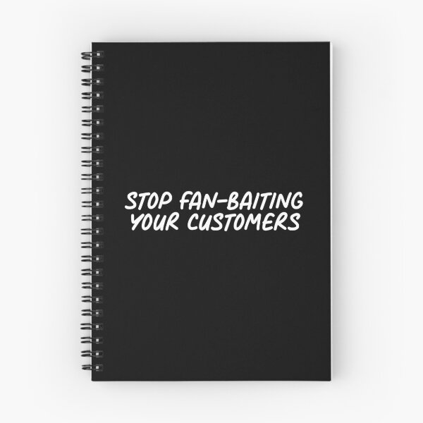 Item preview, Stop Fan Baiting your Customers | Anti Woke Media designed and sold by ProdbyNiECO.