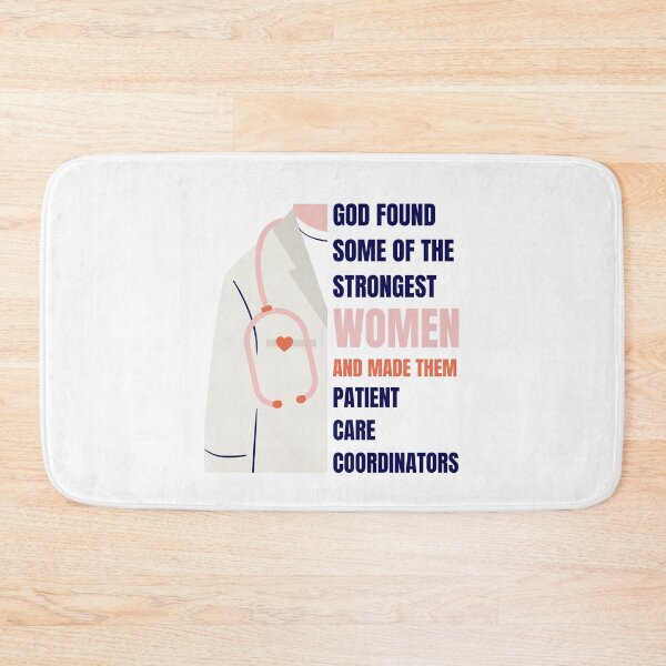 Item preview, Patient Care Coordinators Funny Design for Strong, Patient Care Coordinators Women designed and sold by CandyDroidMerch.