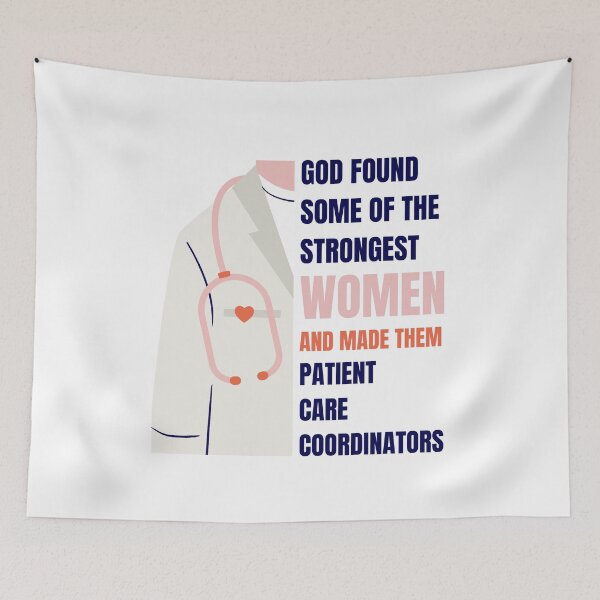 Item preview, Patient Care Coordinators Funny Design for Strong, Patient Care Coordinators Women designed and sold by CandyDroidMerch.