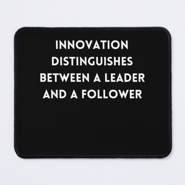 Item preview, Innovation distinguishes between a leader and a follower designed and sold by auradesign.