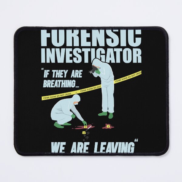 Item preview, Forensic Science And Crime Scene Investigator designed and sold by Mc-R.