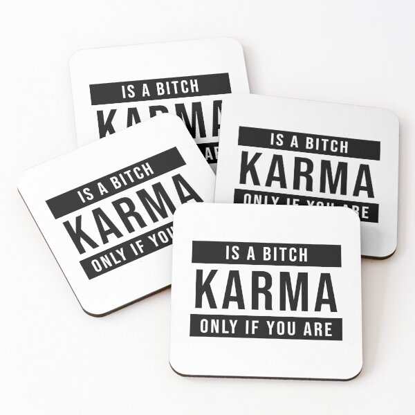 Item preview, Karma Is Only A Bitch If You Are | Funny Typography Statement Meme Quote designed and sold by MotivationSpark.