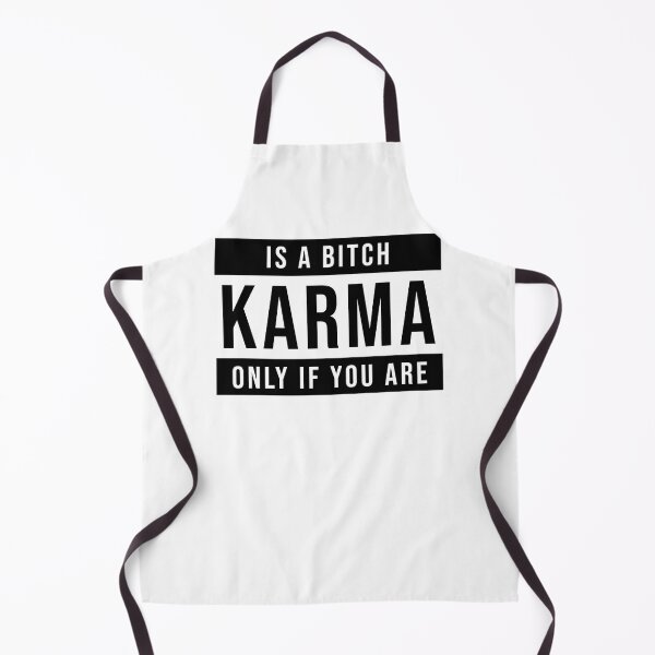 Item preview, Karma Is Only A Bitch If You Are | Funny Typography Statement Meme Quote designed and sold by MotivationSpark.