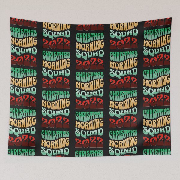 Item preview, CHRISTMAS MORNING SQUAD, FAMILY XMAS HOLIDAYS, MORNING SQUAD 2022 designed and sold by R B Chrystal.