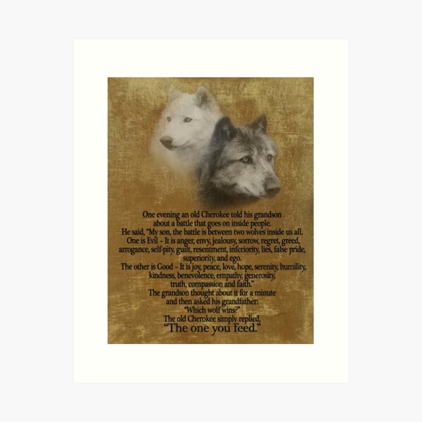 Item preview, The Two wolves, Cherokee proverb designed and sold by Irisangel.